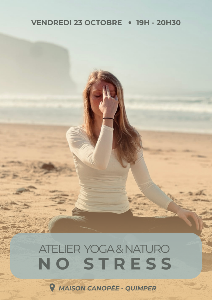 Pauline Bonte cours de yoga vinyasa hatha yoga adapté pont l'abbé Plomelin Pluguffan Tremeoc Ploneour-Lanvern Penmarch Combrit Quimper Plobannalec pays bigouden finistère sud Bretagne saint-jean trolimon automne 2026 atelier yoga et naturopathie maison canopée no stress bien-être relaxation respiration